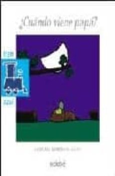 Portada de ¿CUANDO VIENE PAPA?