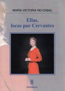 Portada de ELLAS, LOCAS POR CERVANTES