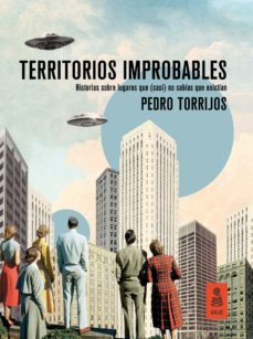 Portada de TERRITORIOS IMPROBABLES (EBOOK)