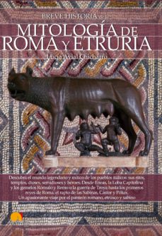 Portada de BREVE HISTORIA DE LA MITOLOGA DE ROMA Y ETRURIA