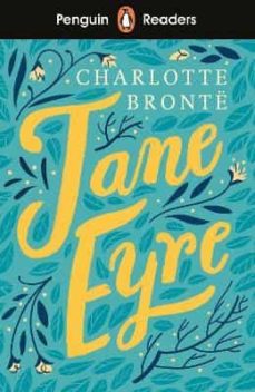 Descargar libros en pdf gratis para nook JANE EYRE (PENGUIN READERS) LEVEL 4 de CHARLOTTE BRONTE 9780241430934