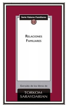 Descargas de libros de google de dominio público RELACIONES FAMILIARES (Spanish Edition) 9781947571334 de TORKOM SARAYDARIAN RTF FB2