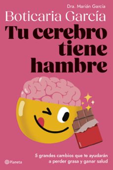 Leer libro en línea gratis sin descarga TU CEREBRO TIENE HAMBRE (Spanish Edition) PDB de BOTICARIA GARCIA 9788408282334