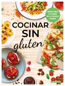 Descargar ebooks para mac gratis COCINAR SIN GLUTEN de Éditions Larousse  9788410124134