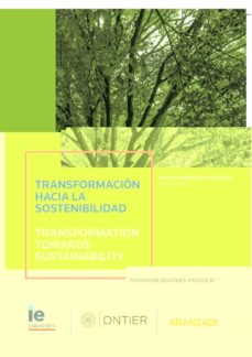 Pdf gratis descargar libros en línea TRANSFORMACIÓN HACIA LA SOSTENIBILIDAD/TRANSFORMATION TOWARDS SUSTAINABILITY de ADOLFO MENÉNEZ MENÉNDEZ