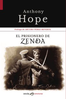 Ebooks gratuitos para descargar uk EL PRISIONERO DE ZENDA 9788412031034 iBook CHM MOBI en español de ANTHONY HOPE