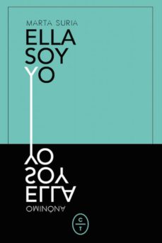 Libros en línea descargar pdf gratis ELLA SOY YO (Spanish Edition) de MARTA SURIA 9788412053234