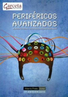 Libros descargables gratis para nook tablet PERIFERICOS AVANZADOS en español PDF de ALBERTO PRIETO ESPINOSA 9788415452034
