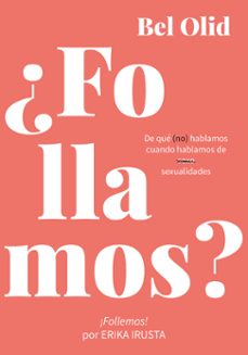 Descargar libros de google iphone ¿FOLLAMOS? (Spanish Edition) de BEL OLID MOBI