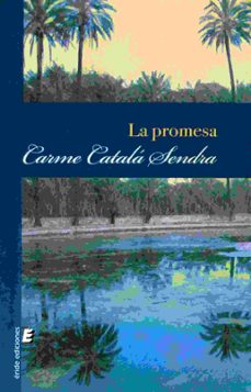 Ebook para descargar gmat LA PROMESA de CARME CATALA SENDRA 9788416947034