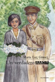 Descargando audiolibros a iphone UN VERDADERO AMOR (Spanish Edition) de MARÍA LUZ GÓMEZ 9788417984434 