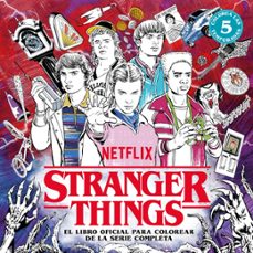 Descargar ebook pdfs gratis STRANGER THINGS. EL LIBRO OFICIAL PARA COLOREAR DE LA SERIE COMPL ETA CHM 9788425373534 (Spanish Edition) de Varios autores