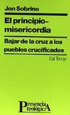 EL PRINCIPIO-MISERICORDIA | JON SOBRINO | Casa del Libro