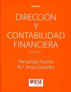 Descargar DIRECCION Y CONTABILIDAD FINANCIERA (2ª ED.) gratis pdf - leer online