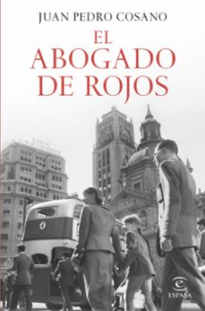 Leer libros en línea gratis sin descargar EL ABOGADO DE ROJOS in Spanish