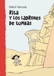 rita y los ladrones de tumbas (el mundo de rita)-mikel valverde-9788479421434