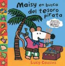 Portada de MAISY EN BUSCA DEL TESORO PIRATA