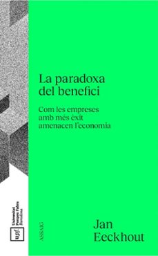 Libro descargable ebook gratis LA PARADOXA DEL BENEFICI - CAT
         (edición en catalán) 9788488042934 de JAN EECKHOUT