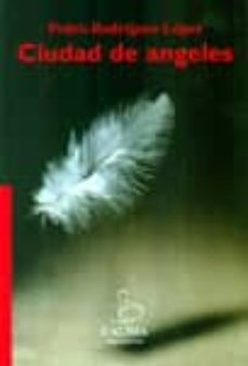 Descargas de libros de audio para iPad gratis CIUDAD DE ANGELES en español FB2 ePub PDF