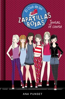 EL CLUB DE LAS ZAPATILLAS ROJAS 8 JUNTAS, OF COURSE | | Libro
