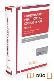 Portada de COMENTARIOS PRACTICOS AL CODIGO PENAL, TOMO II