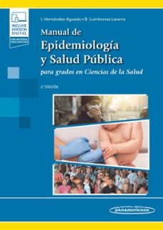 Descarga de libros electrónicos txt móviles MANUAL DE EPIDEMIOLOGÍA Y SALUD PÚBLICA PARA GRADOS EN CIENCIAS DE LA SALUD (3ª EDICION) (Spanish Edition)