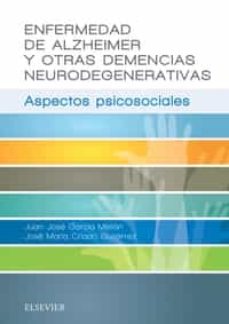 Reddit descargar libros ENFERMEDAD DE ALZHEIMER Y OTRAS DEMENCIAS NEURODEGENERATIVAS de J. GARCIA (Literatura española)