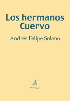 Google books descarga gratuita pdf LOS HERMANOS CUERVO 9788494262234 (Spanish Edition)