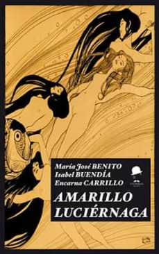 Descarga de audiolibros para ipod shuffle 4ta generación AMARILLO LUCIERNAGA de  9788494264634 (Literatura española)