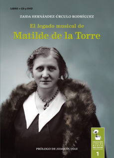 Descargas de libros electrónicos de Google EL LEGADO MUSICAL DE MATILDE DE LA TORRE (Literatura española)