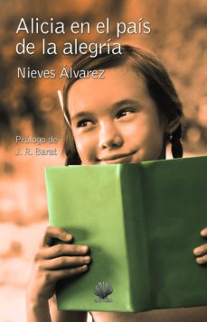 Descarga gratuita bookworm ALICIA EN EL PAIS DE LA ALEGRIA in Spanish