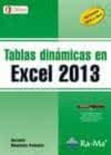 Gratis para descargar libros electrónicos. TABLAS DINAMICAS EN EXCEL 2013 9788499642734