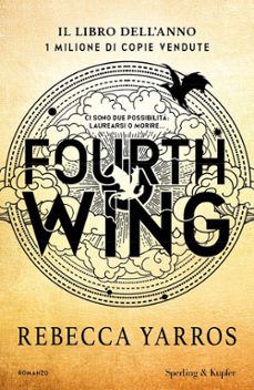 Descargar gratis ebooks compartir FOURTH WING. EDIZ. ITALIANA
				 (edición en italiano)