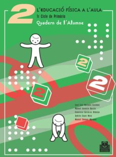 Portada de L EDUCACIO FISICA A L AULA 2. COMUNITAT VALENCIANA