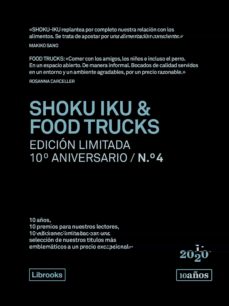 Portada de SHOKU IKU & FOOD TRUCKS. EDICION LIMITADA 10º ANIVERSARIO N. 4