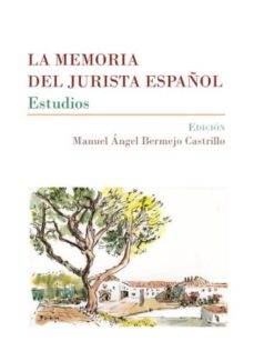 Portada de LA MEMORIA DEL JURISTA ESPAÑOL. ESTUDIOS