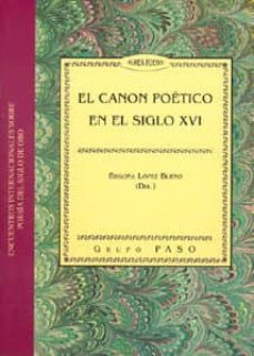 Portada de EL CANON POETICO EN EL SIGLO XVI