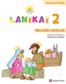 Portada de LANIKAI 2º EDUCACION PRIMARIA RELIGION CATOLICA CAST