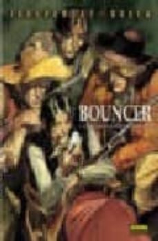 Portada de BOUNCER, UN DIAMANTE PARA EL MAS ALLA 1