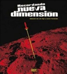 Portada de RECORDANDO NUEVA DIMENSION (TOMO UNICO)
