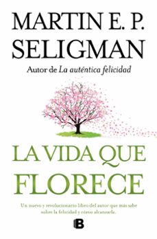 Portada de LA VIDA QUE FLORECE