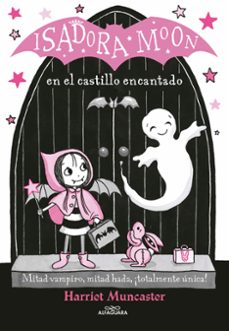 Portada de ISADORA MOON EN EL CASTILLO ENCANTADO (ISADORA MOON 6)