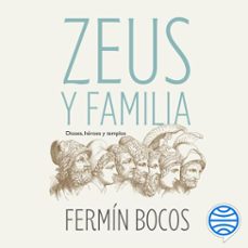 Portada de ZEUS Y FAMILIA (AUDIOLIBRO)
