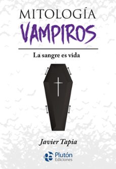 Portada de MITOLOGIA DE VAMPIROS