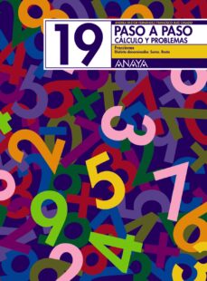 Portada de PASO A PASO 19. CALCULO Y PROBLEMAS: FRACCIONES