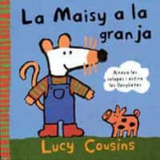 Portada de LA MAISY A LA GRANJA