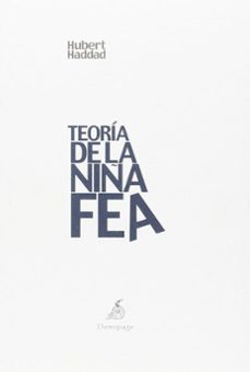 Portada de TEORIA DE LA NIÑA FEA