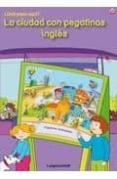 Portada de ¿QUE PASA AQUI? LA CIUDAD CON PEGATINAS (INGLES)