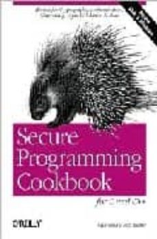 Descargar libro ahora SECURE PROGRAMMING COOKBOOK FOR C AND C++