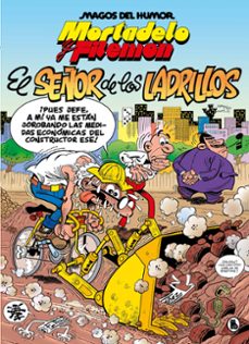 MORTADELO Y FILEMÓN. EL SEÑOR DE LOS LADRILLOS (MAGOS HUMOR 102)